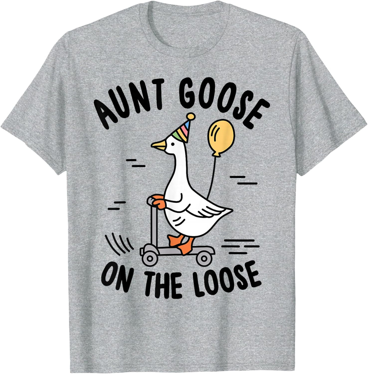 Aunt Goose On The Loose Funny Birthday T-Shirt Matching Family Tees - Heather Grey