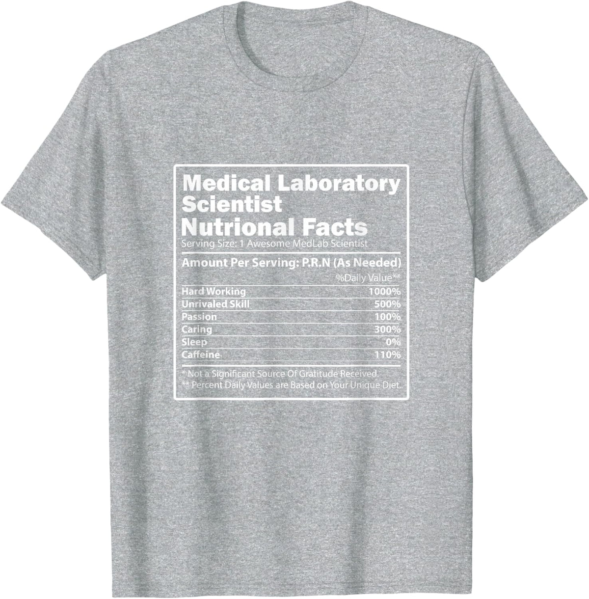 Nutritional Facts Science Medical Laboratory Scientist T-Shirt - Heather Grey