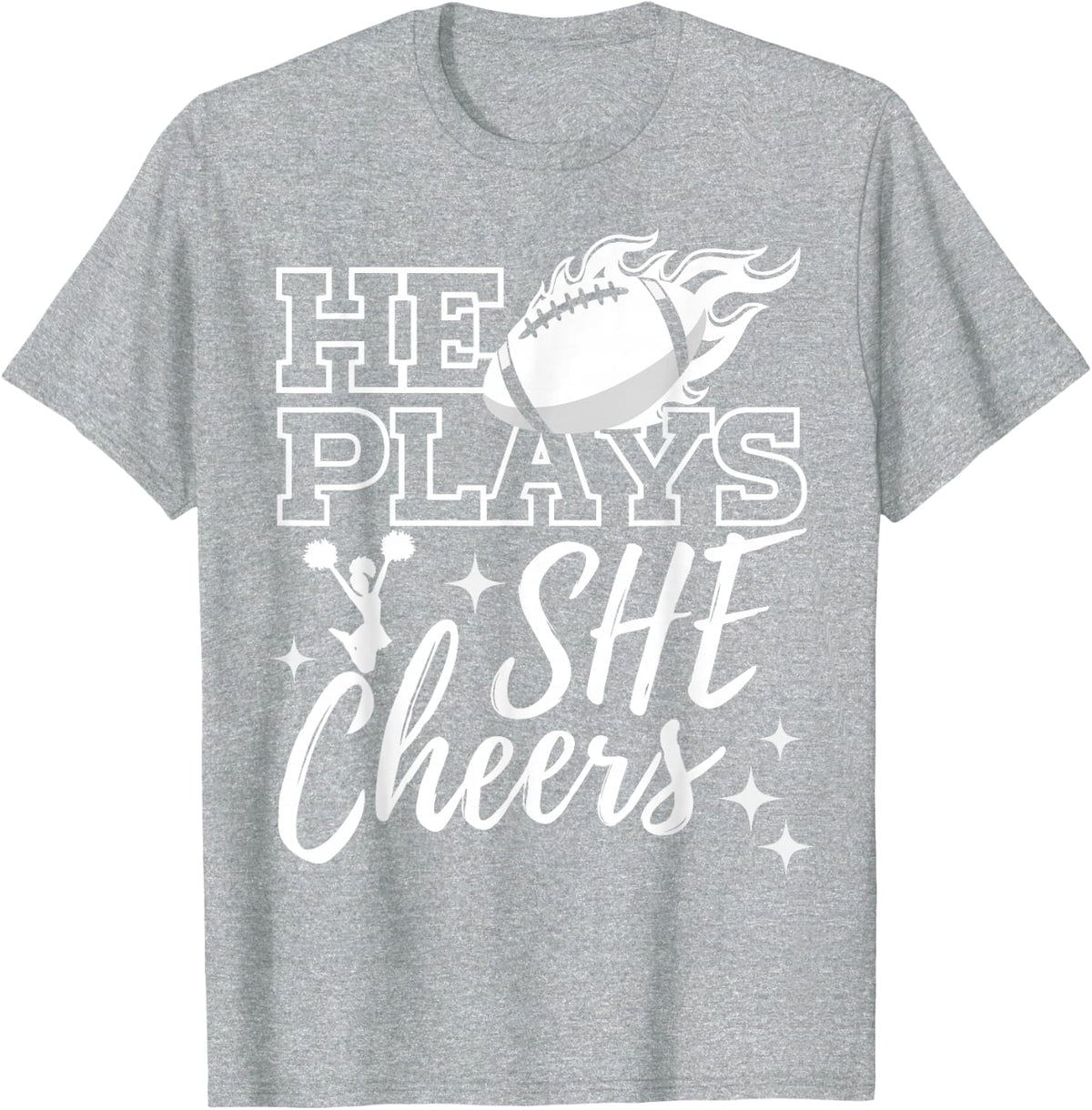 He Plays She Cheers High School Football Player Cheerleader T-Shirt Tee for Cheer Boyfriend Squad - Heather Grey