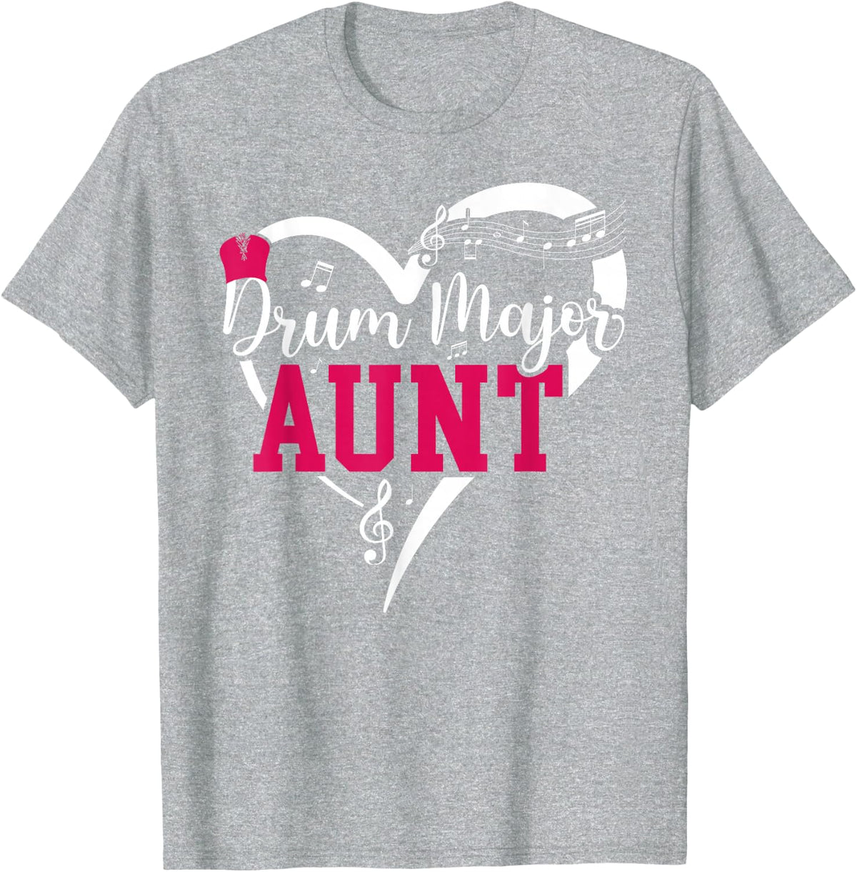 Drum Major Aunt Of A Drum Major Auntie Heart T-Shirt - Heather Grey