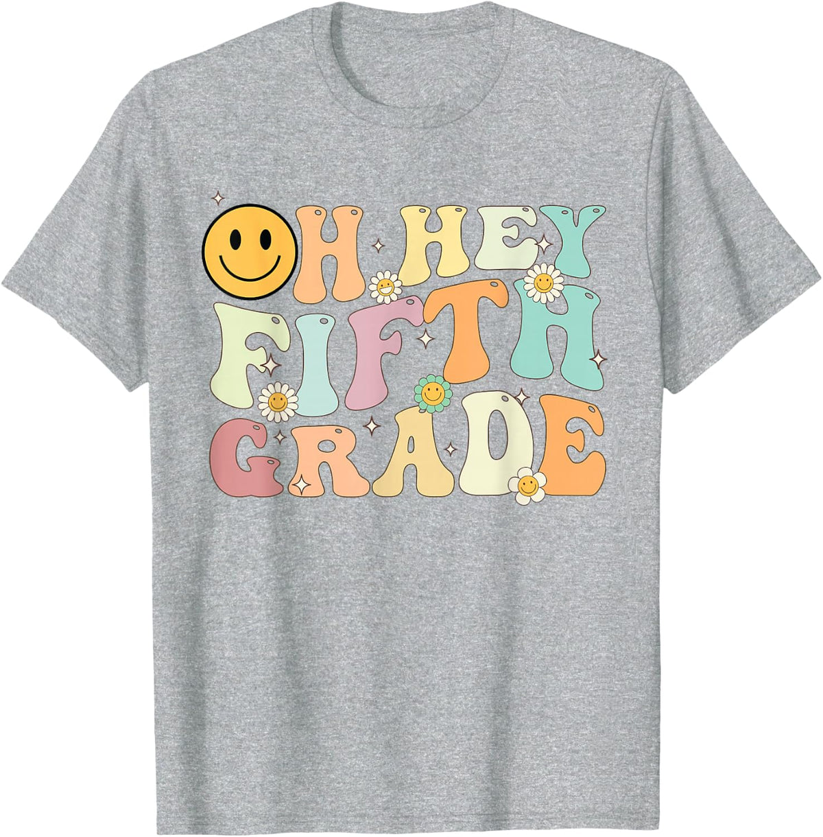 Groovy Oh Hey 5th Fifth Grade Back To School Teacher Student T-Shirt - Heather Grey