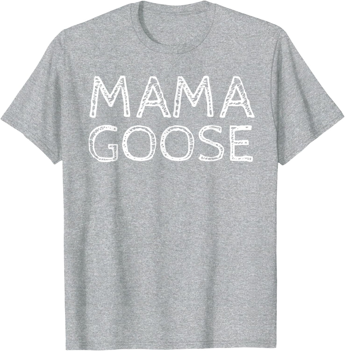 Mama Goose T-Shirt - Heather Grey