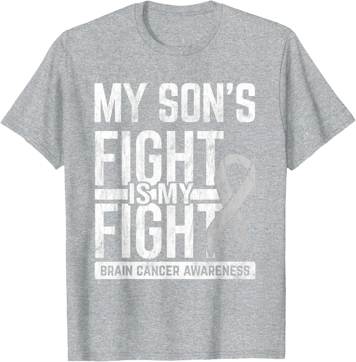 My Son's Fight My Fight Brain Cancer Awareness Brain Tumor T-Shirt - Heather Grey