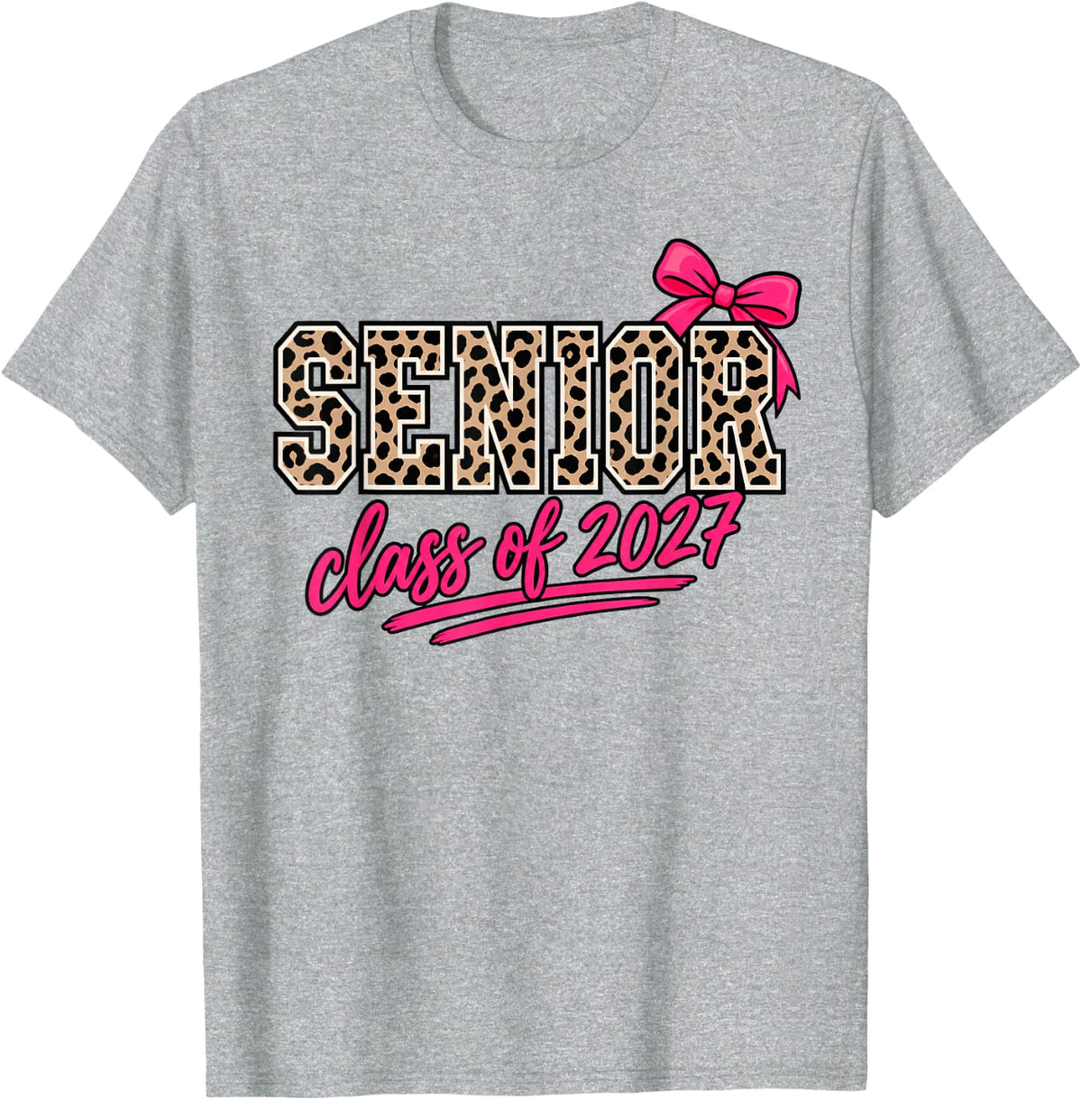 Class of 2027 Leopard Pink Bow Coquette Girls 2026 Senior T-Shirt - Heather Grey