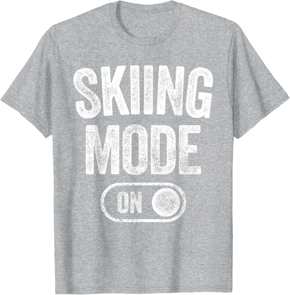 Skiing Mode On Funny Skier Gift Snowboarder Instructor T-Shirt - Heather Grey