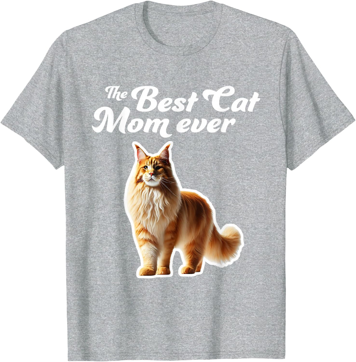 Best Cat Mom Ever - Maine Coon Cat T-Shirt - Heather Grey